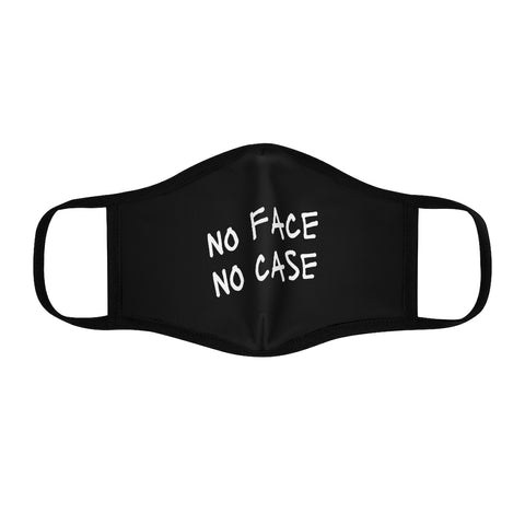 No Face, No Case Mask