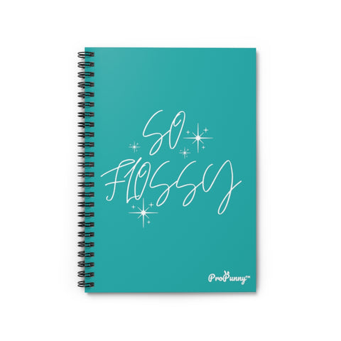 So Flossy Notebook