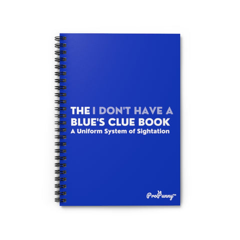 No Blue's Clue Notebook