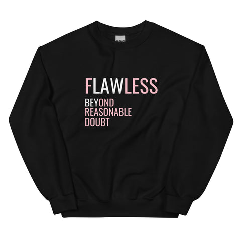 FLAWLESS Unisex Sweatshirt