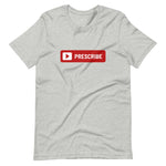 Prescribe Unisex T-shirt
